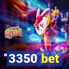 3350 bet